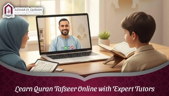 Learn Quran Tafseer Online with Expert Tutors